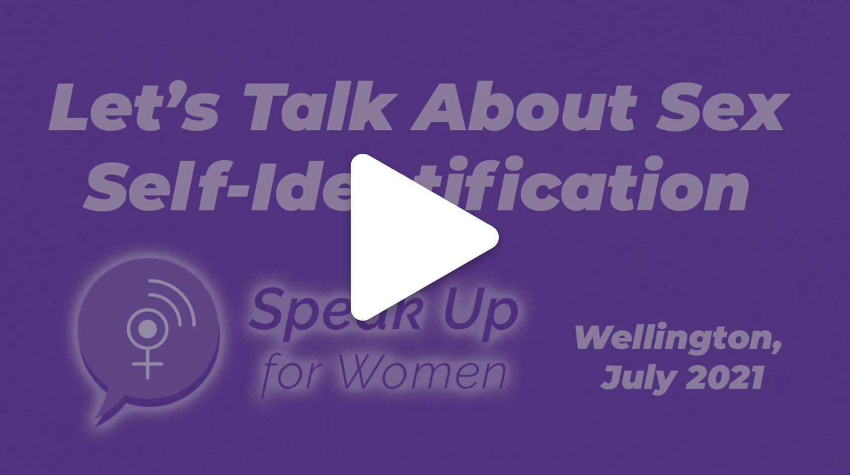 Speak Up For Women Sex Self-ID New Zealand - Wellington Meeting 2021